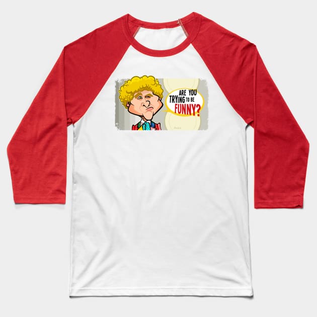 Trying to Be Funny Baseball T-Shirt by binarygod